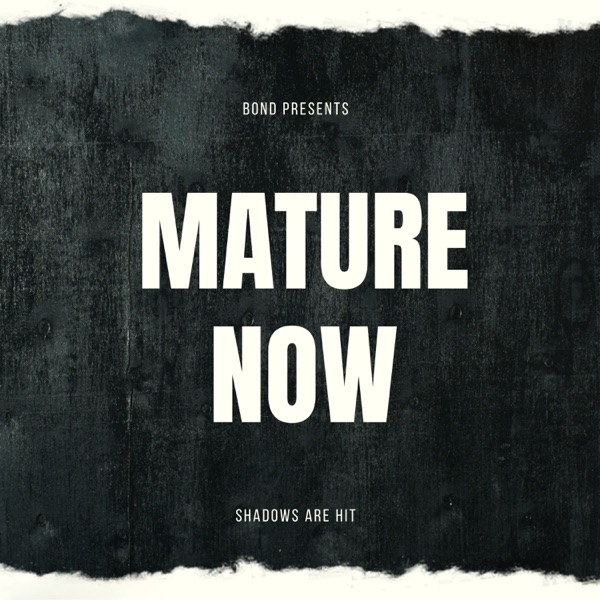 MATURE NOW - Single album cover