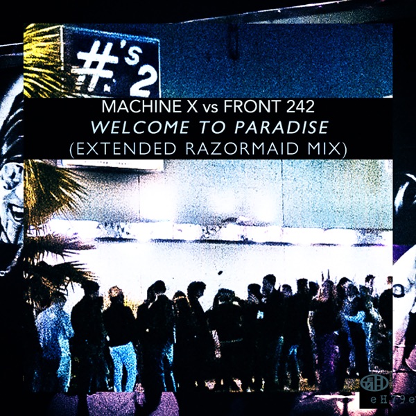 Welcome to Paradise (Extended Razormaid Remix) - Single album cover
