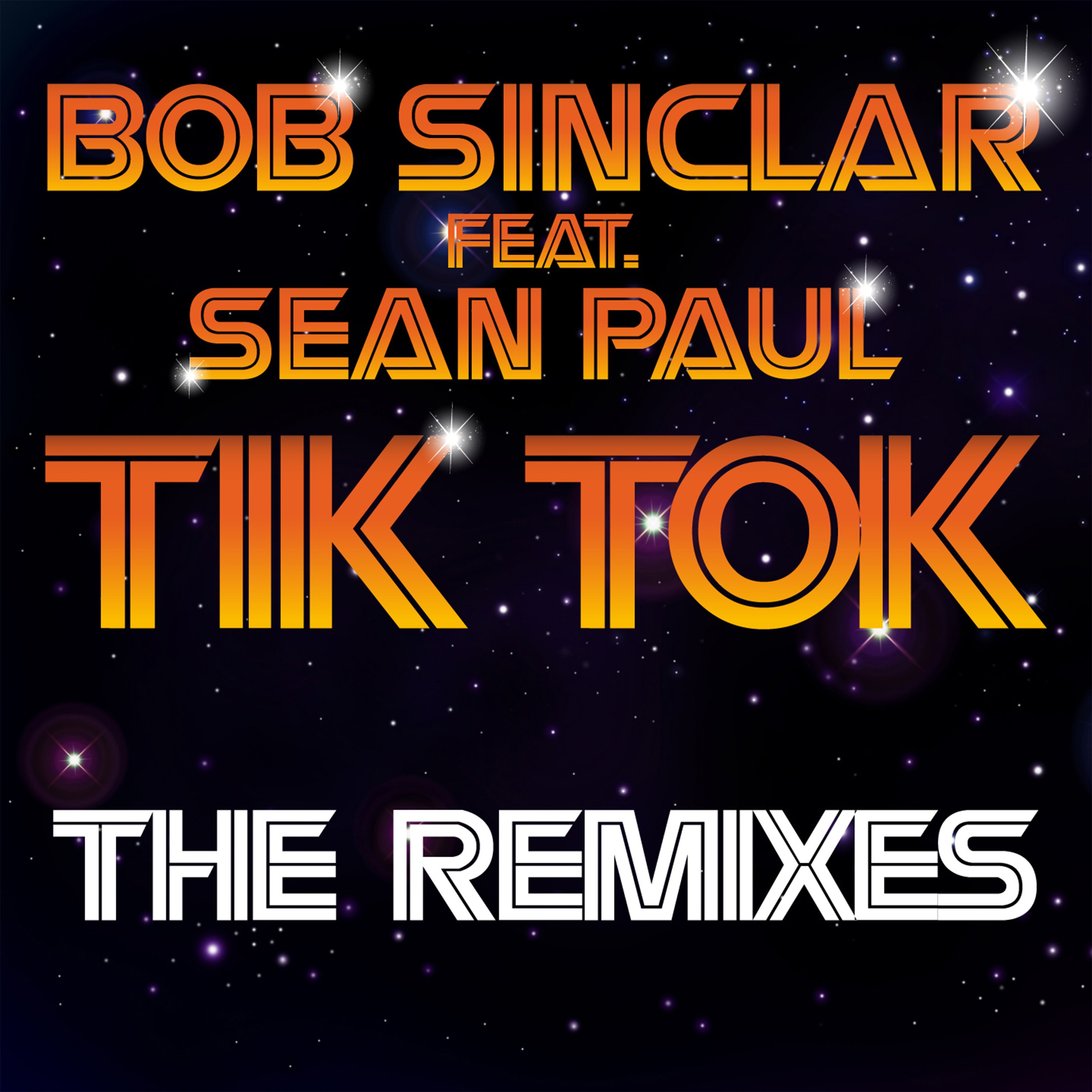 Tik Tok (Remixes) [feat. Sean Paul] album cover