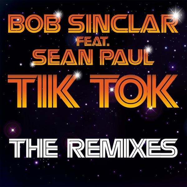 Tik Tok (Remixes) [feat. Sean Paul] album cover