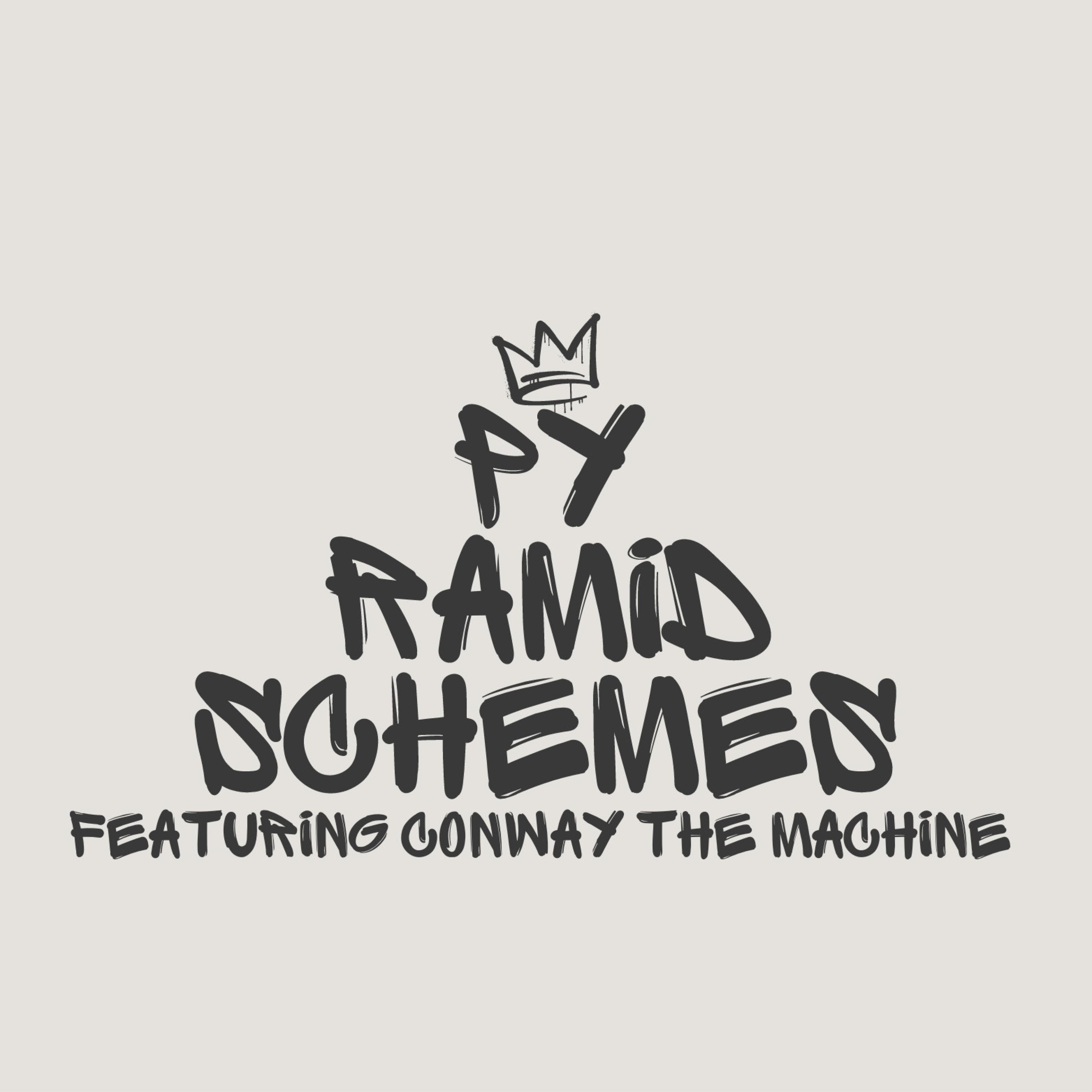 Pyramid Schemes (feat. Conway The Machine) - Single album cover