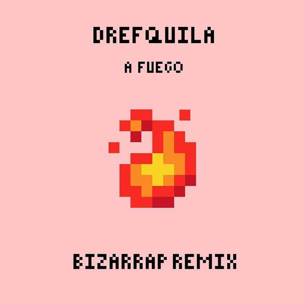 A Fuego (Bizarrap Remix) - Single album cover