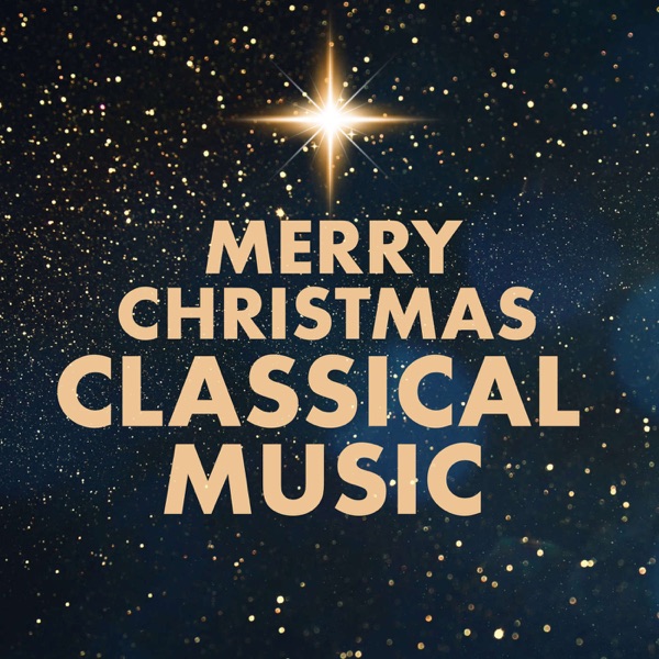 Merry Christmas - Classical Music album cover