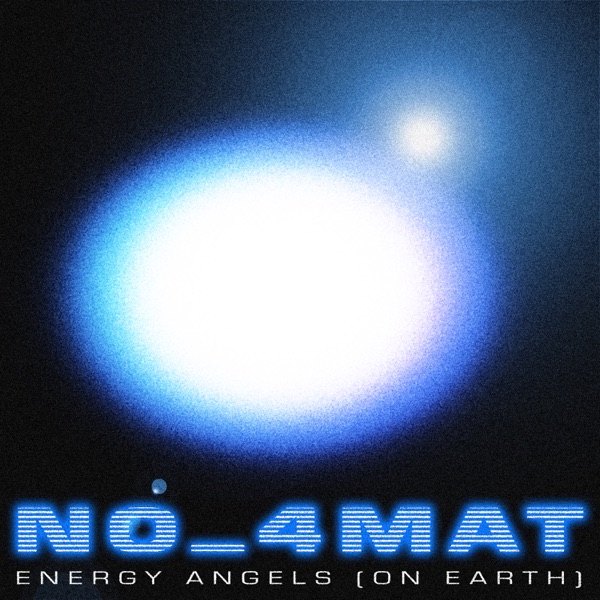 Energy Angels (On Earth) - Single album cover