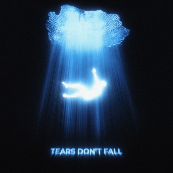Tears Don’t Fall (Extended Mix) - Single album cover
