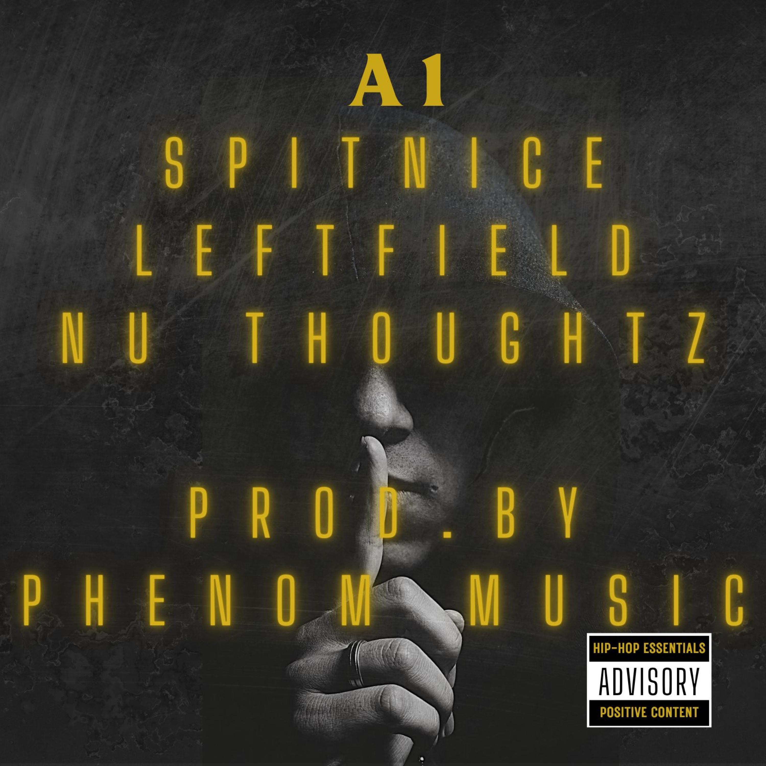 A1 (feat. SpittNice, Leftfield & Nu Thoughtz) - Single album cover