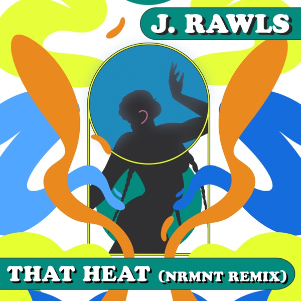 That Heat (NRMNT Remix) - Single album cover