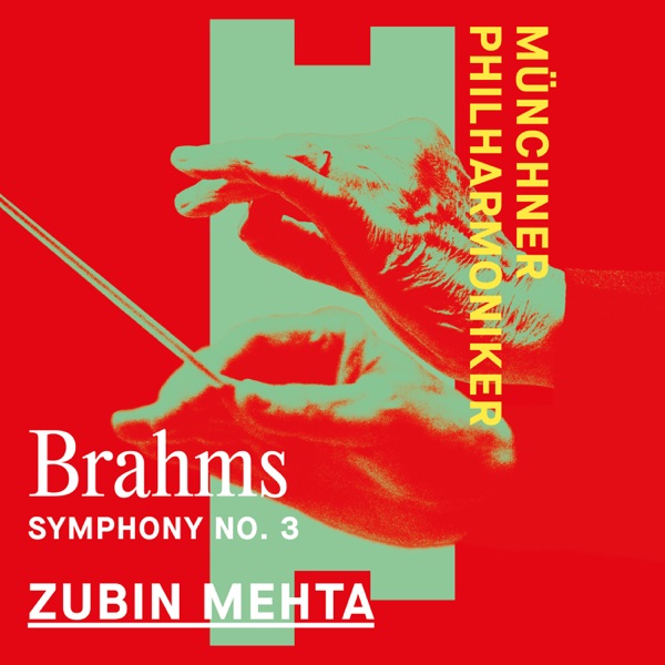 Brahms: Symphony No. 3 album cover