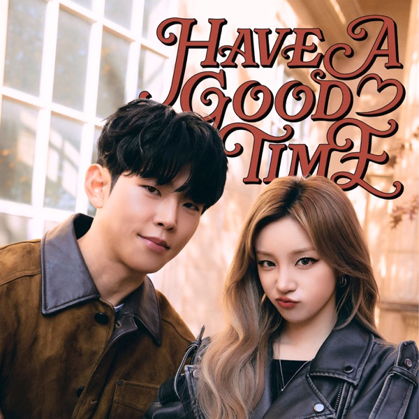 Have A Good Time - Single album cover