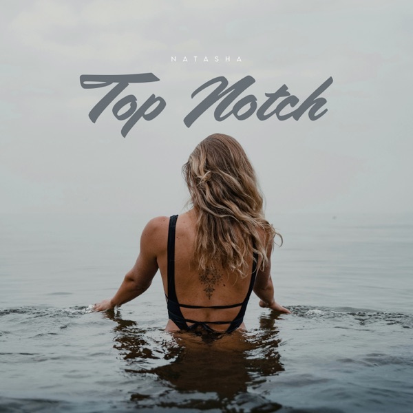 Top Notch - Single album cover