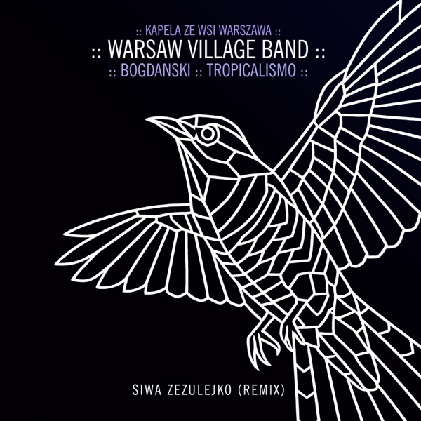 Siwa Zezulejko (feat. Bogdański & Tropicalismo) - Single album cover