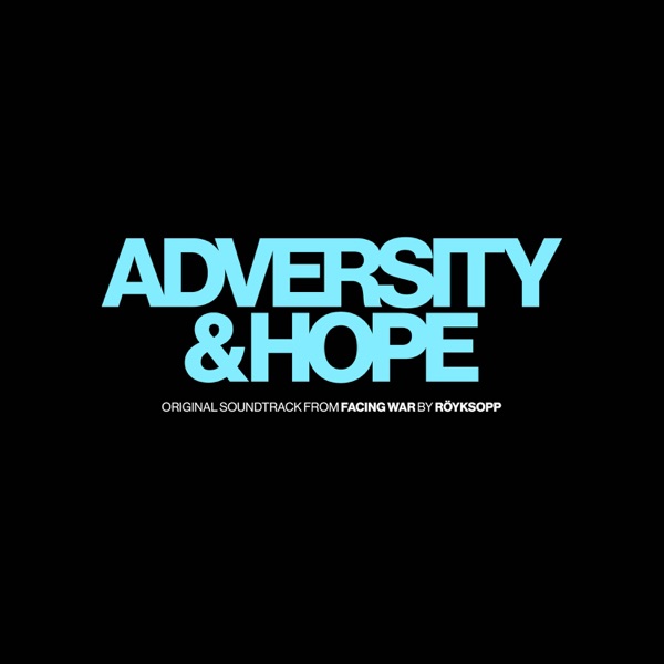 Adversity & Hope (From "Facing War") - Single album cover