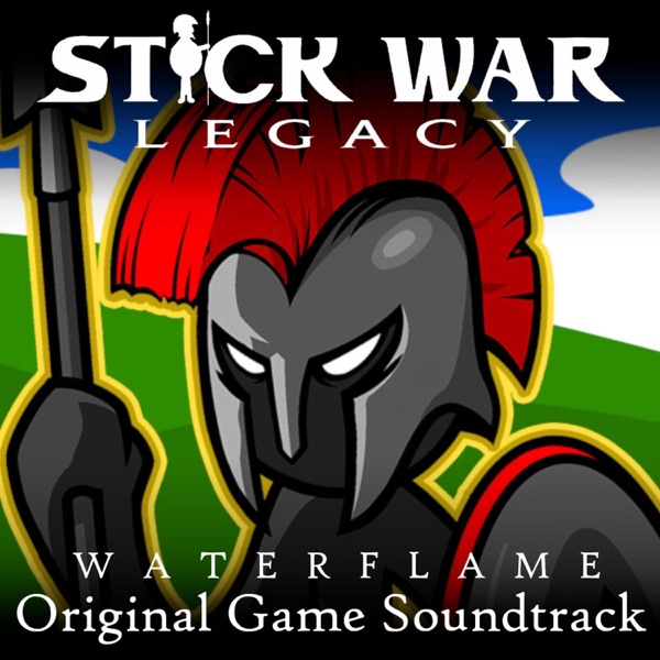 Stick War Legacy (Original Game Soundtrack) - EP album cover