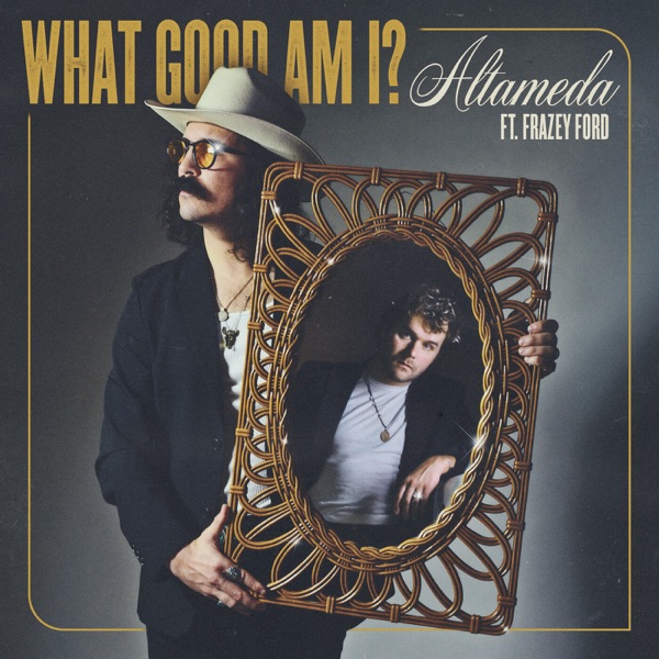 What Good Am I? (feat. Frazey Ford) - Single album cover