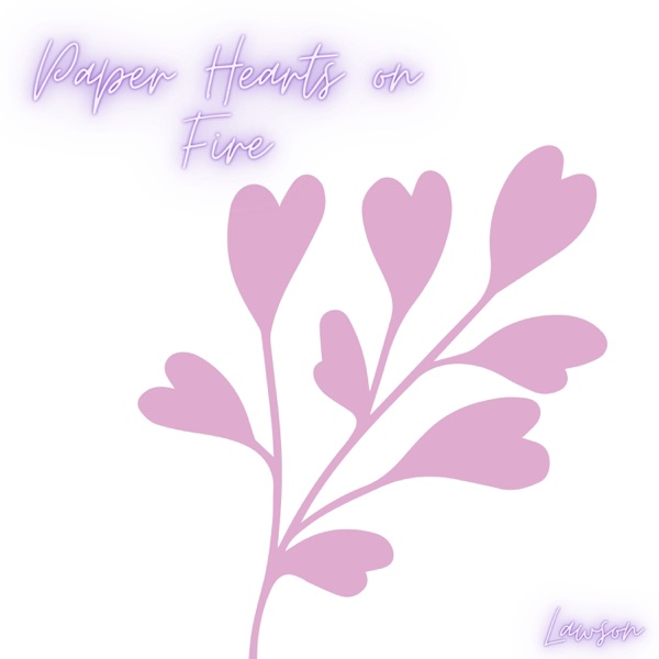 Paper Hearts on Fire - Single album cover