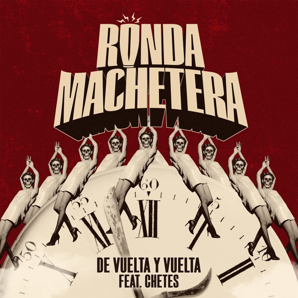 De Vuelta Y Vuelta (feat. Chetes) - Single album cover