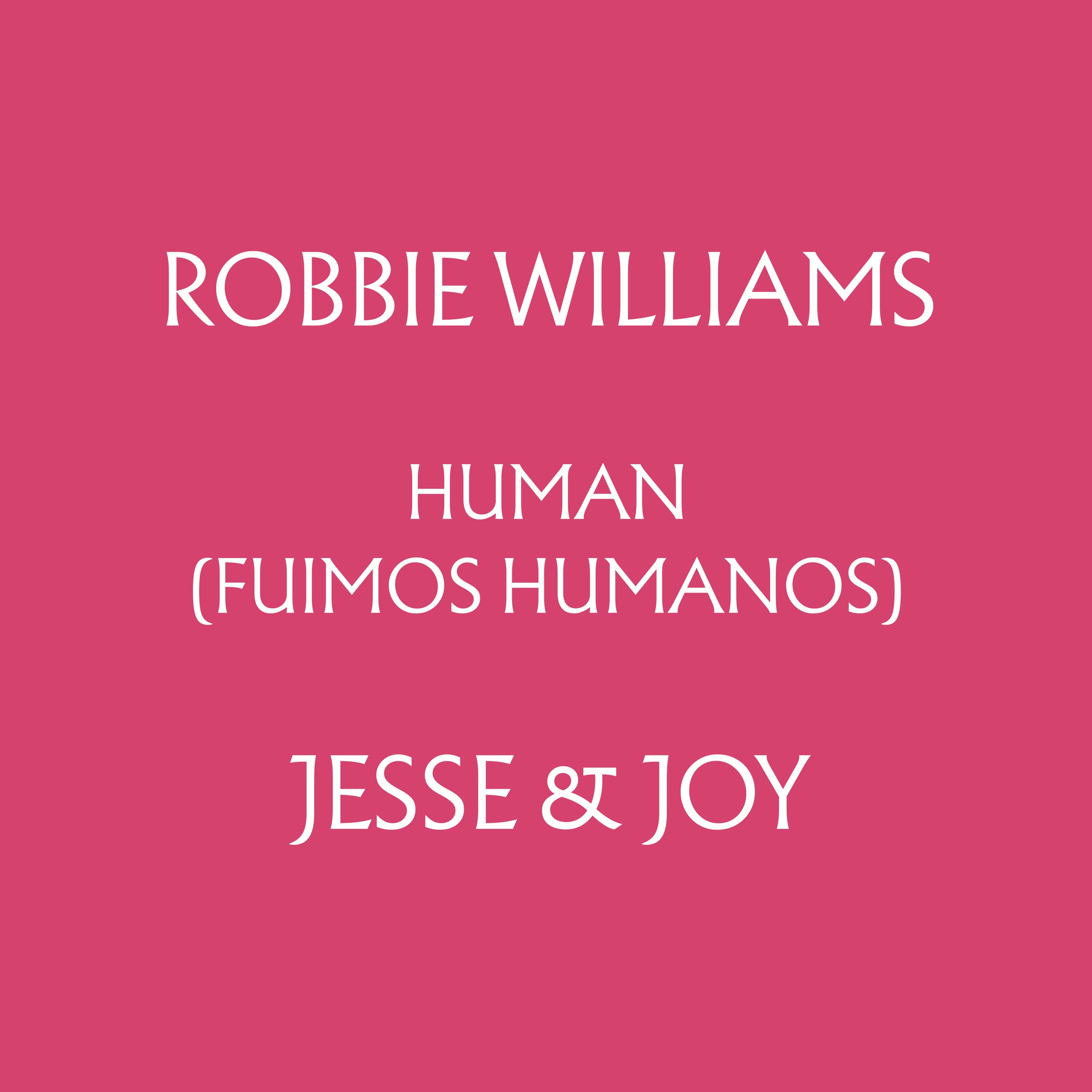 Human (Fuimos Humanos) [feat. Jesse & Joy] - Single album cover