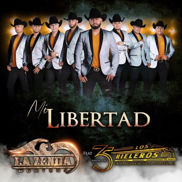 Mi Libertad (feat. Los Rieleros del Norte) - Single album cover