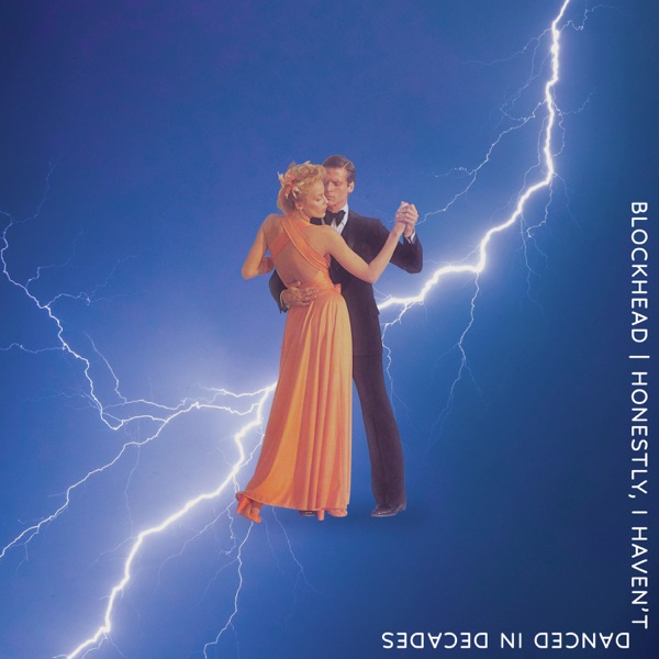 Honestly, I Haven't Danced In Decades - Single album cover