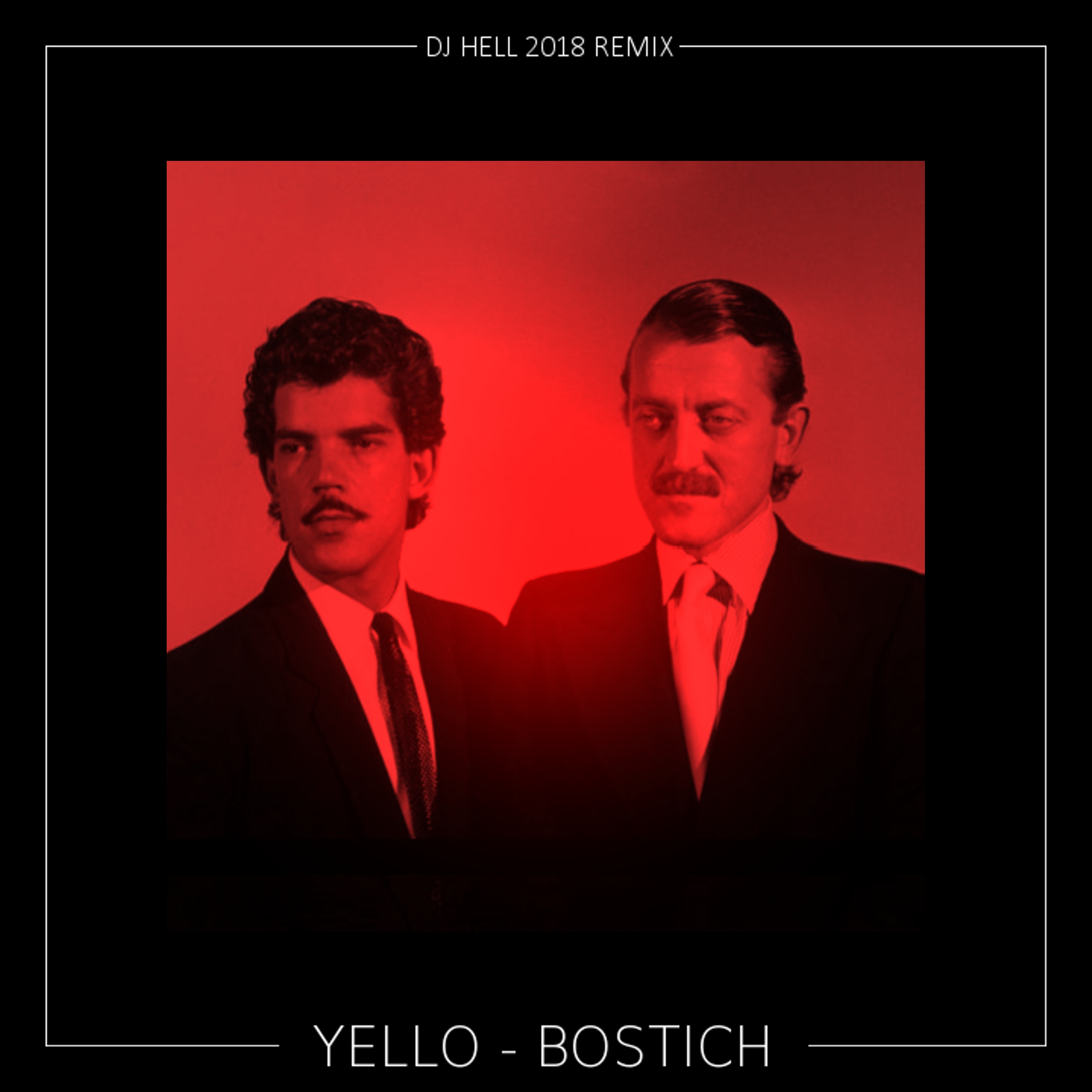 Bostich (DJ Hell 2018 Remix) - Single album cover