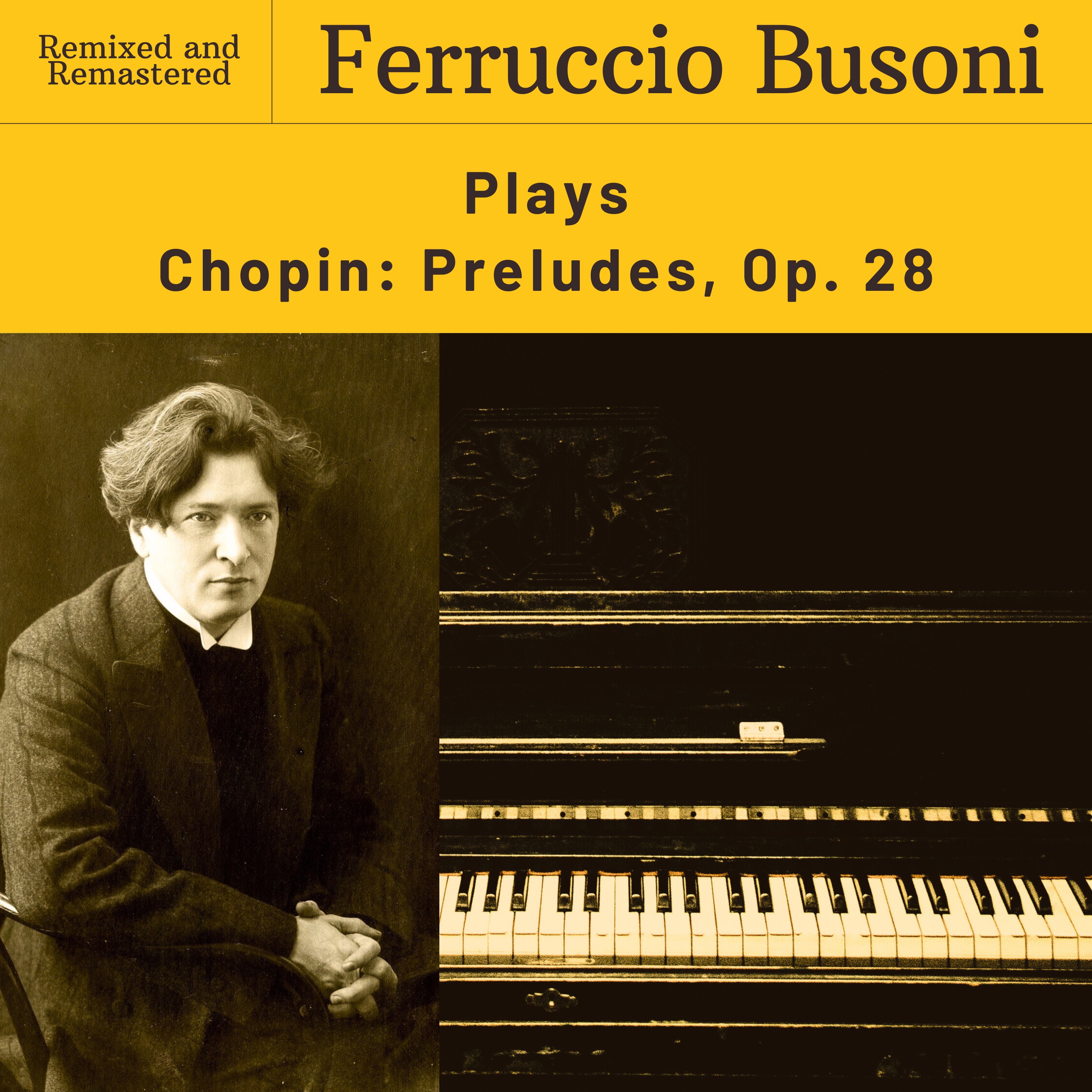 Chopin: Preludes, Op. 28 (2024 Remaster) album cover