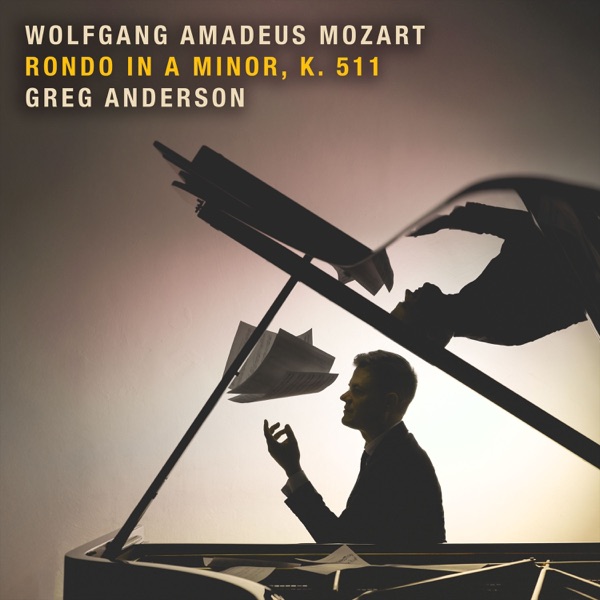 Mozart: Rondo in A Minor, K. 511 - EP album cover