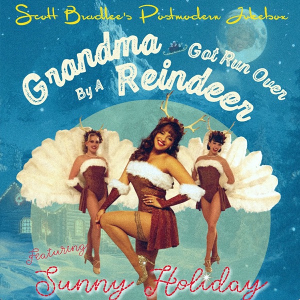 Grandma Got Run Over by a Reindeer (feat. Sunny Holiday) - Single album cover