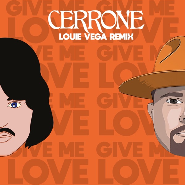 Give Me Love (Louie Vega Remix Edit) - Single album cover