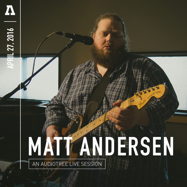 Matt Andersen (Audiotree Live) - EP album cover