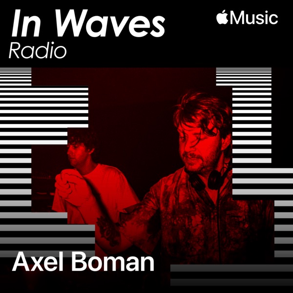 In Waves Radio Presents The Floor with Axel Boman, Ep. 6 (DJ Mix) album cover