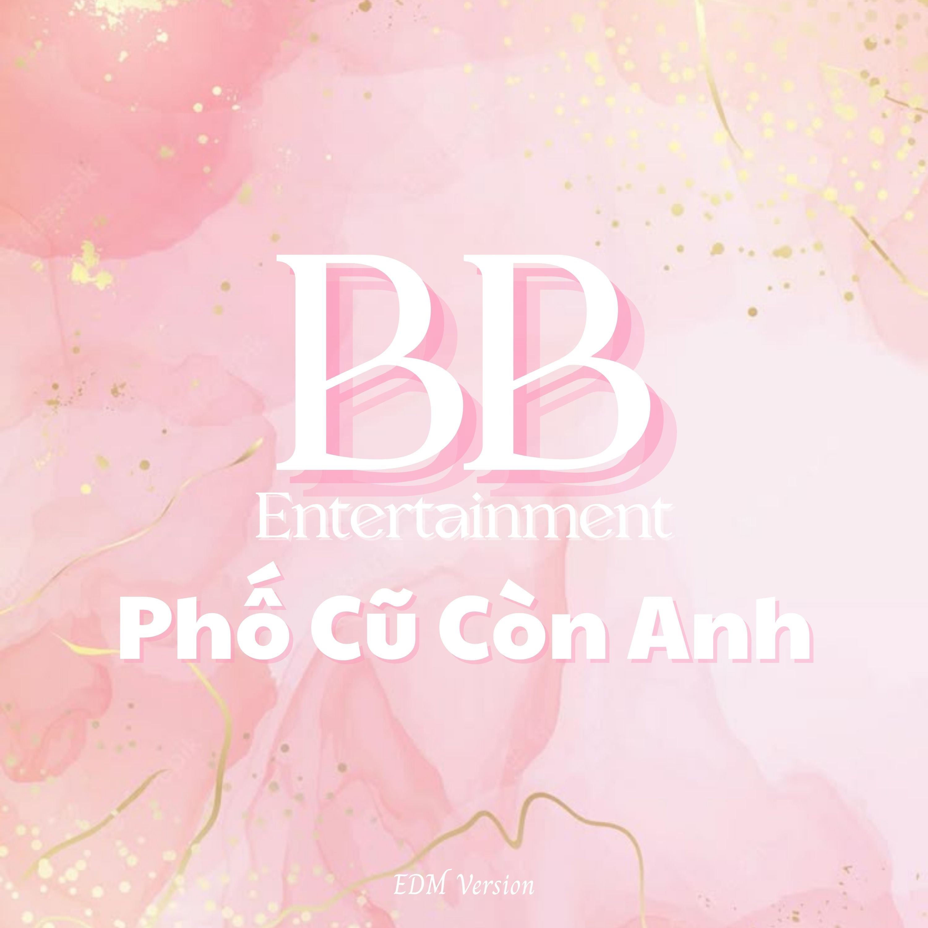 Phố Cũ Còn Anh (EDM Version) - Single album cover