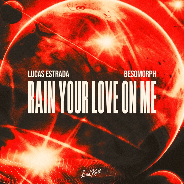 Rain Your Love On Me - Single album cover