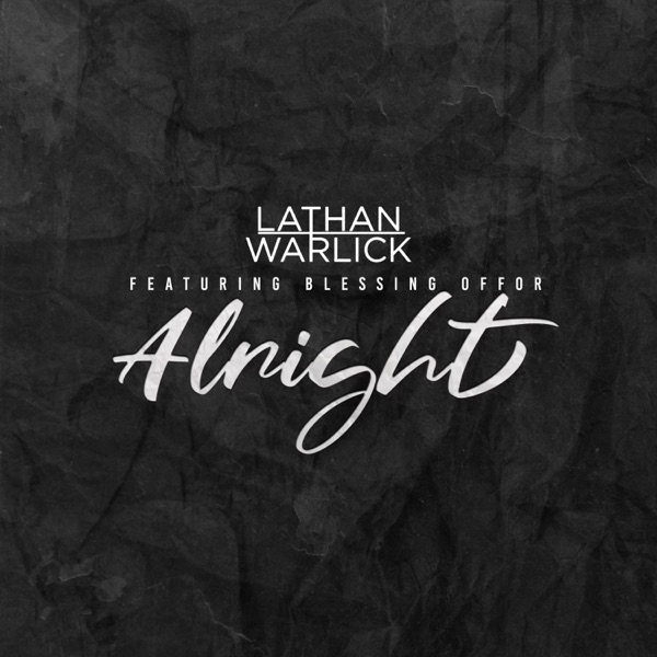 Alright (feat. Blessing Offor) - Single album cover