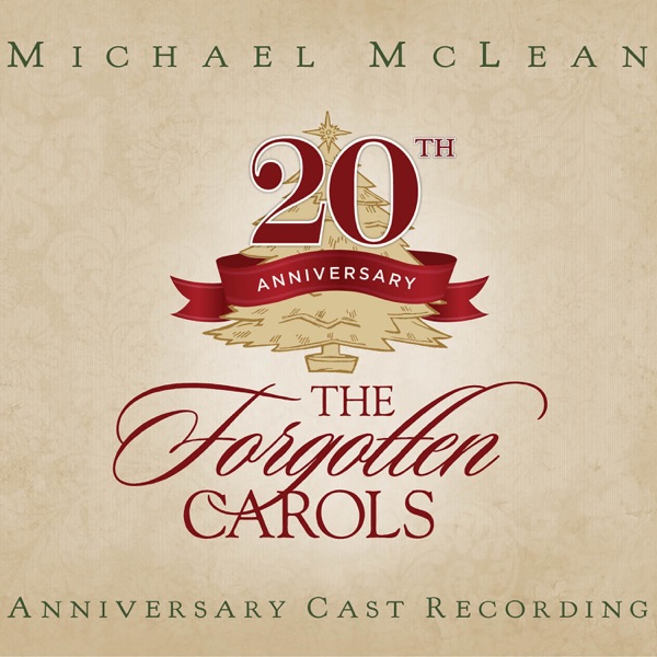 The Forgotten Carols (20th Anniversary Cast Recording) album cover