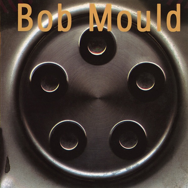 Bob Mould (Hubcap) album cover