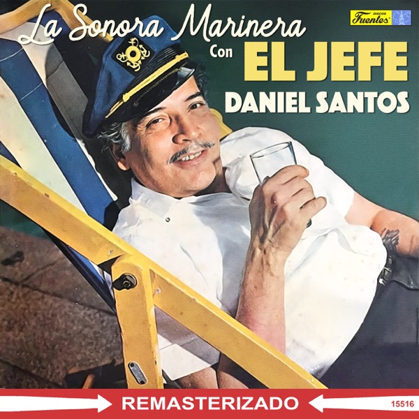 Con El Jefe Daniel Santos (with Daniel Santos) album cover