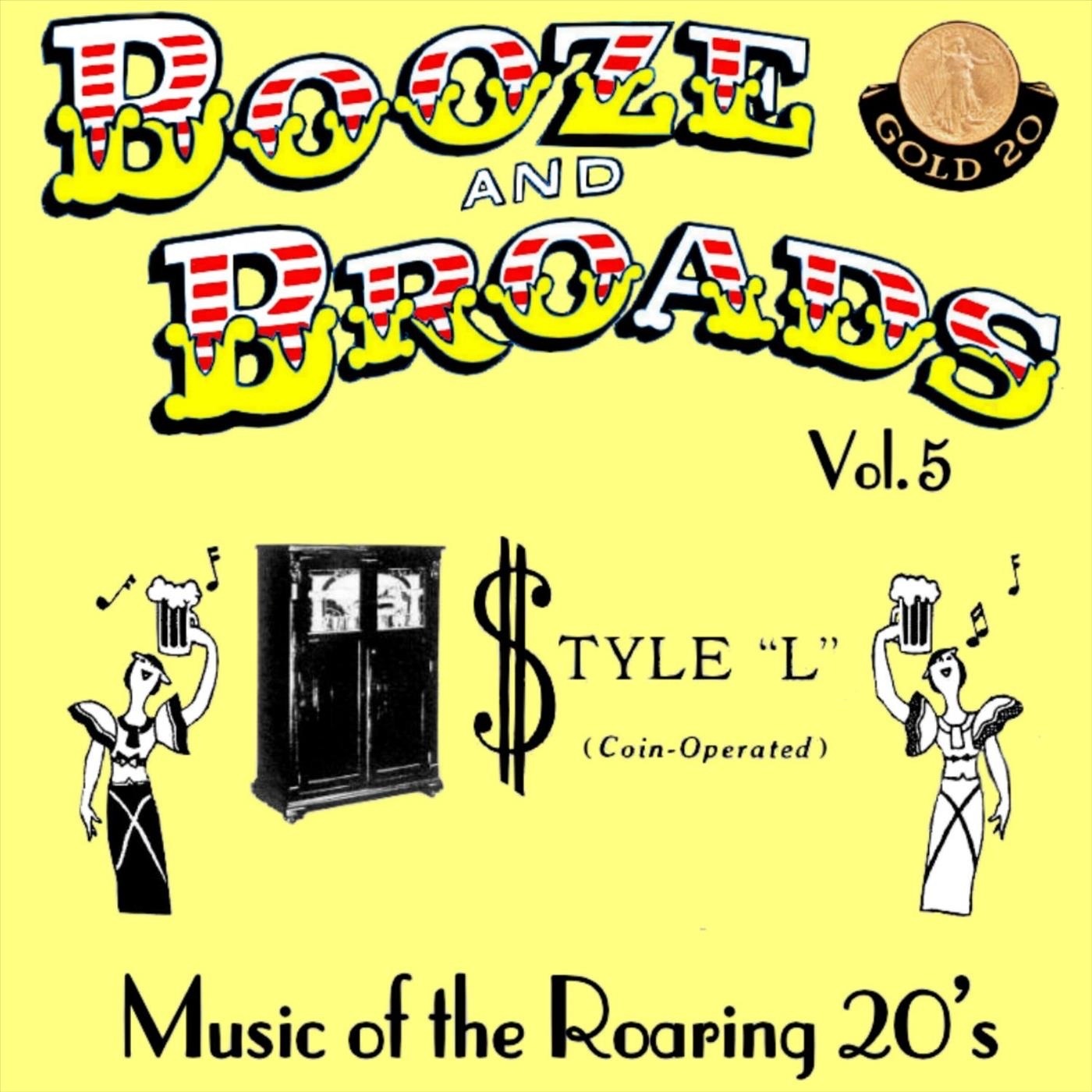 Booze and Broads, Vol. 5: Music of the Roaring 20's, Style "L" (Coin-Operated) album cover