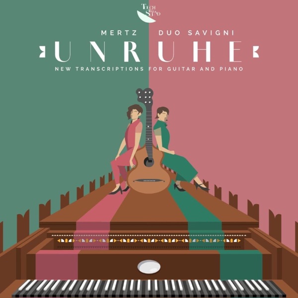 Unruhe - New Transcriptions for Guitar and Piano - EP album cover