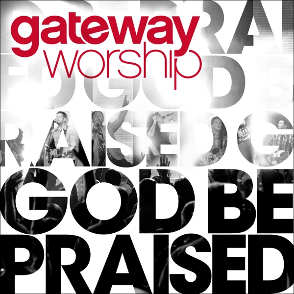God Be Praised (Live) album cover