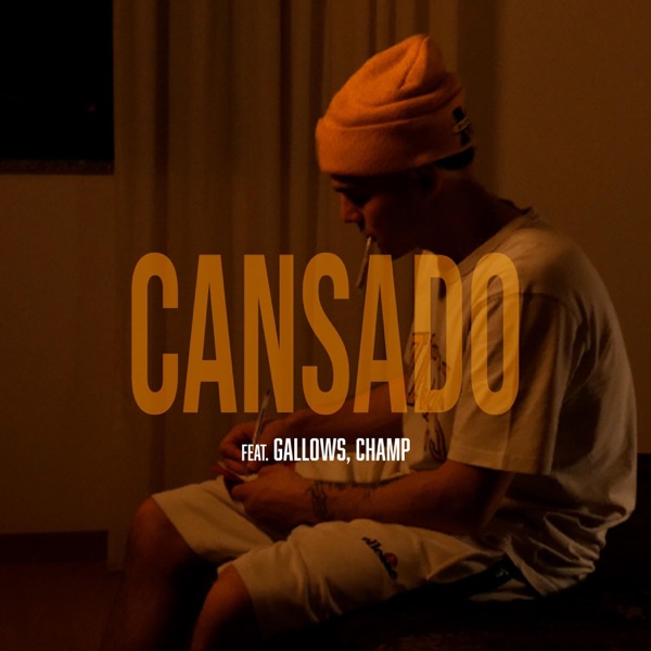 Cansado (feat. Champ 3045 & Gallows) - Single album cover
