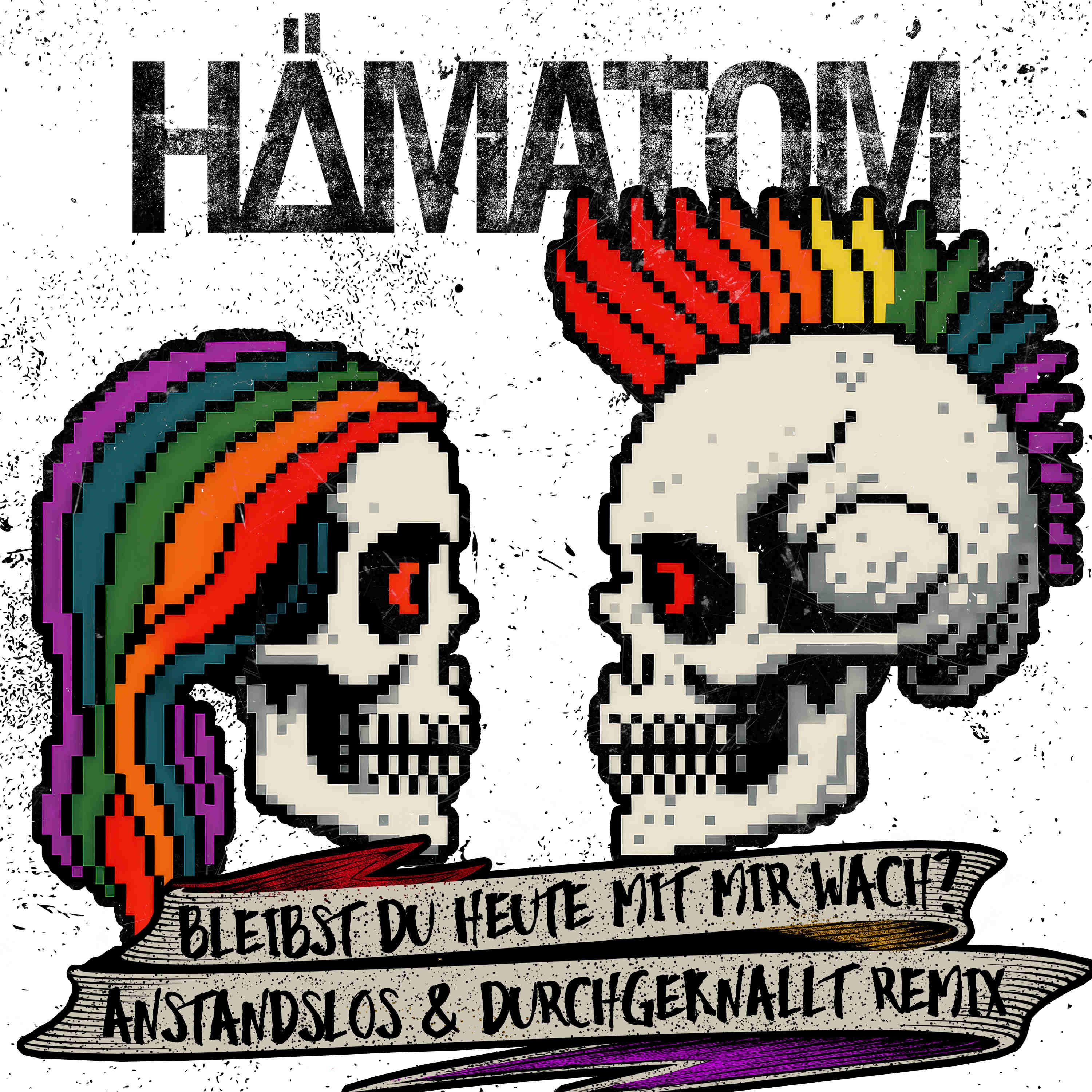 Bleibst du heute mit mir wach? (Anstandslos & Durchgeknallt Remix) - Single album cover