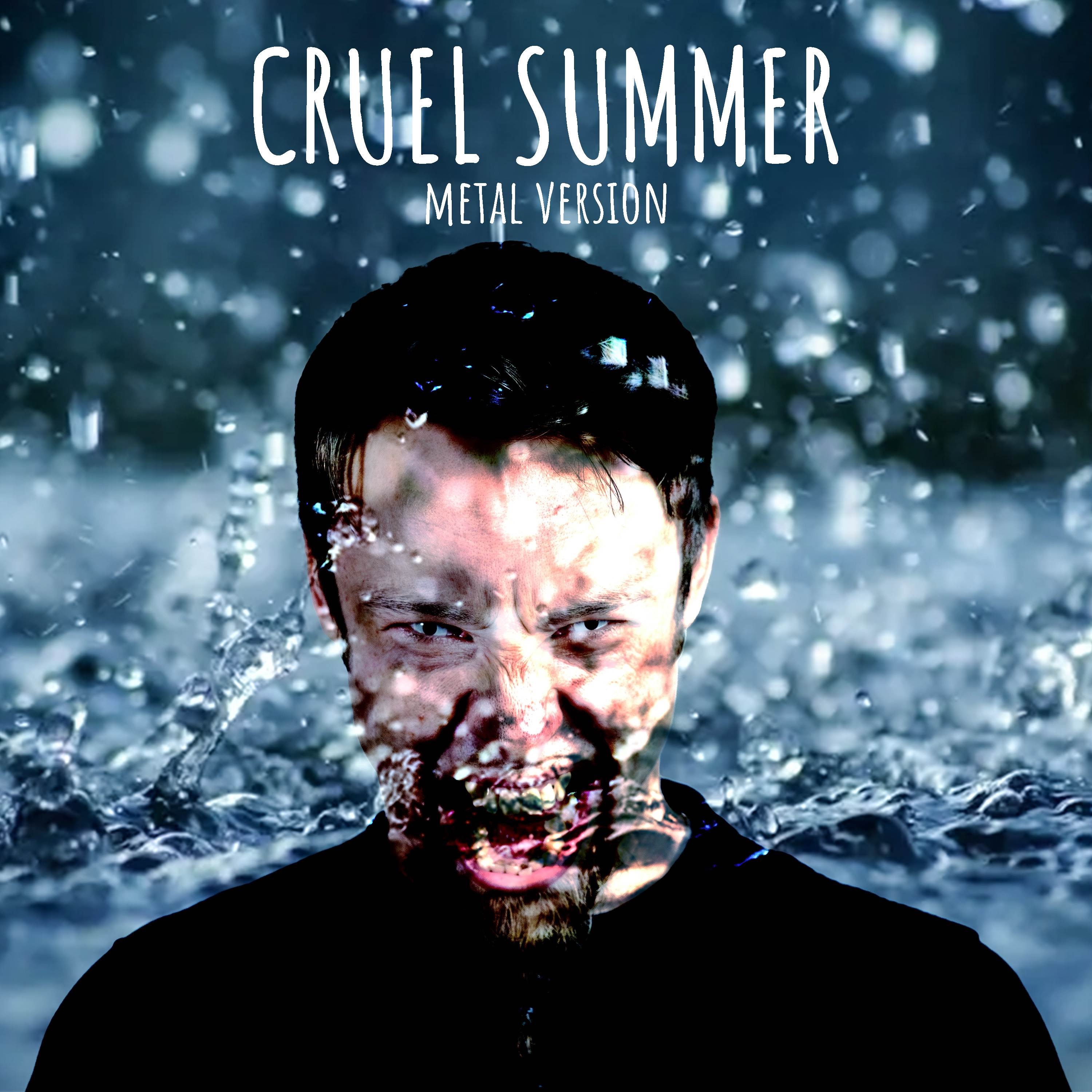 Cruel Summer (Metal Version) - Single album cover