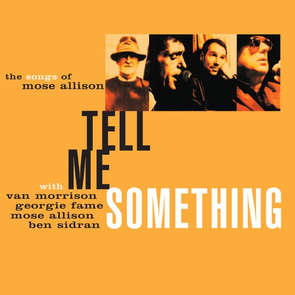 Tell Me Something: The Songs of Mose Allison album cover