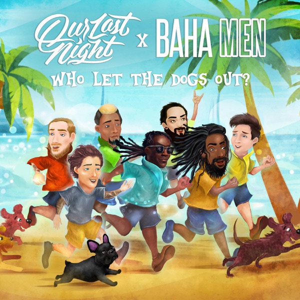 Who Let the Dogs Out (feat. Baha Men) - Single album cover