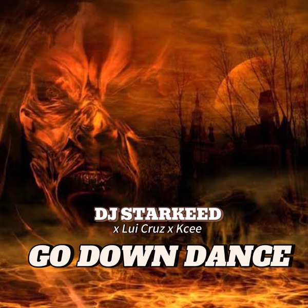 Go Down Dance - Single album cover