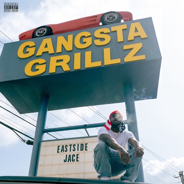 Gangsta Grillz: Eastside Jace album cover