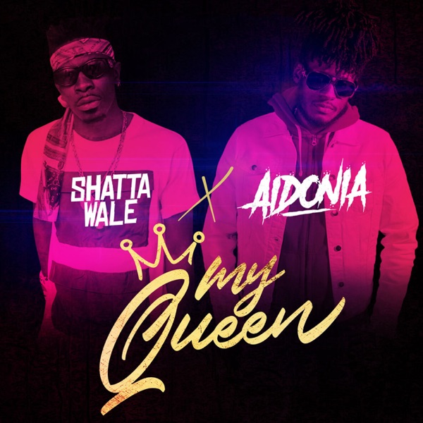 My Queen (feat. Aidonia) - Single album cover