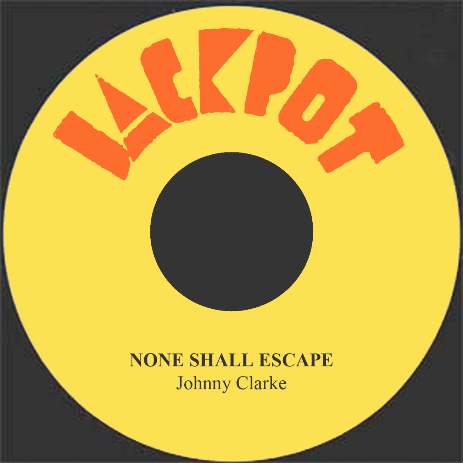 None Shall Escape - Single album cover