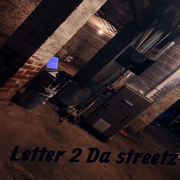 Letter 2 Da Streetz (feat. Skrap G & Drill) - Single album cover