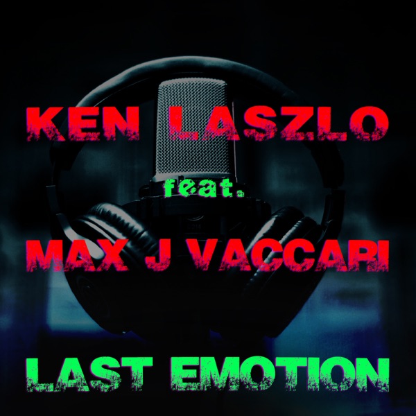 Last Emotion (feat. Max J Vaccari) - Single album cover